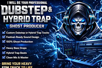 produce as ghost producer for dubstep, riddim, and tearout