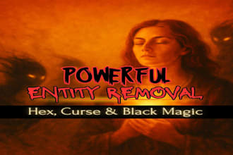 remove curses negative energy hex and clear spiritual attacks or bad entity