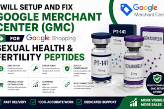 setup and fix google merchant center gmc for sexual health fertility peptides