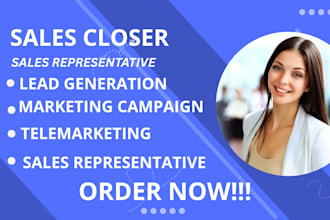 be your professional b2b sales closer and b2b sales sales representative