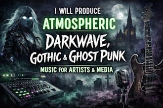 produce atmospheric darkwave, gothic and ghost punk music for artists and media