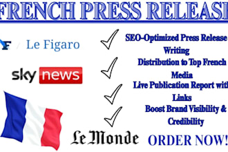 do french press release writing and distribution to top french news platforms