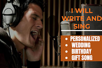write sing a personalized wedding or birthday song gift