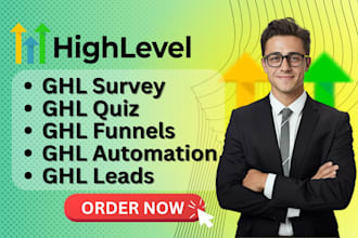 setup ghl survey, quiz, funnels, leads, automation