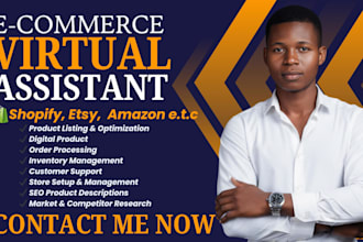 be ecommerce virtual assistant for shopify, etsy, amazon, online store assistant
