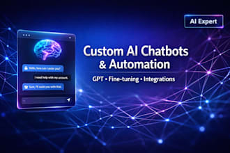 build a custom gpt chatbot and ai automation for your business