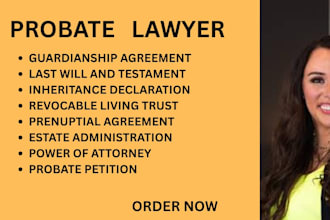 draft revocable trusts, wills, prenups, handle inheritance and probate cases