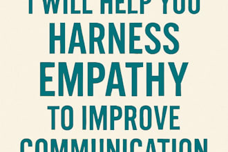 help you harness empathy to improve communication