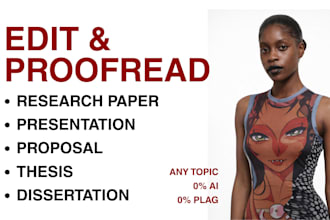 edit and proofread your project, thesis or dissertation
