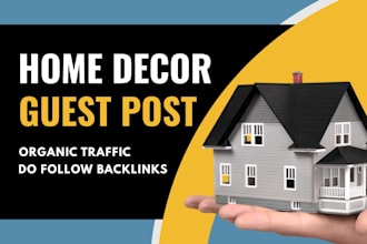 do home decor guest post and home improvement guest post with dofollow backlinks