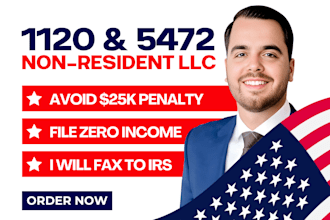 prepare and fax irs form 5472 and 1120 for foreign owned US llc tax