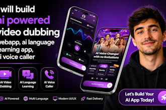 build ai powered video dubbing webapp, ai language learning app, ai voice caller