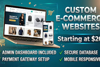 develop a custom e commerce website with admin dashboard