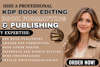 do professional KDP book editing, proofreading, and formatting for amazon kdp