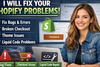 fix shopify bugs broken checkout theme errors broken layout liquid code issues
