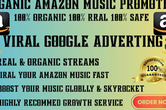 do professional amazon music promotion for super fast growth using google ads