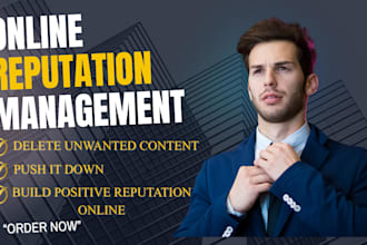 provide online reputation management and repair for you or your business