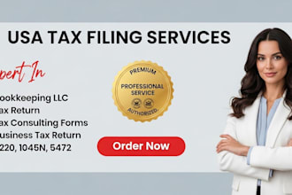 do USA tax filing, US tax returns, llc tax, business tax 1120 5472 1040 cpa