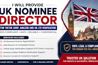 provide UK nominee director for tiktok shop amazon and UK ltd verification