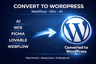 convert webflow, wix or ai website to wordpress professionally
