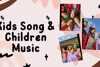 create kids intro song, children podcast, kids jingle for youtube channel,