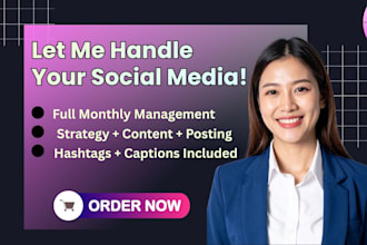 provide monthly social media management