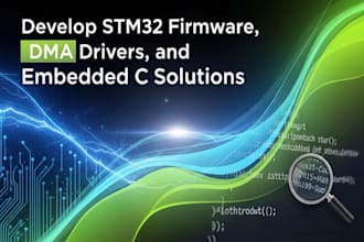 do professional stm32 firmware development dma drivers and embedded c solutions