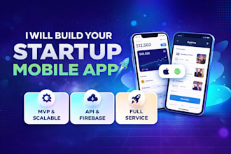 build your startup mvp app for ios and android