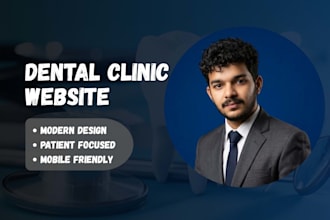 create dental clinic website or dental website