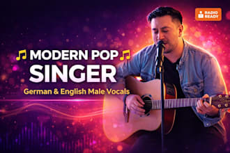 write and sing a professional german and english pop song with male vocals