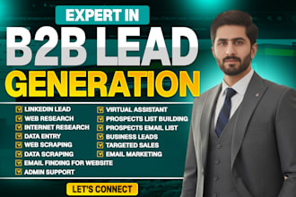do targeted b2b lead generation, linkedin lead generation, email list building