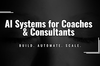 build scalable ai systems for coaches and consultants