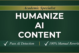 refine and humanize ai generated academic content professionally