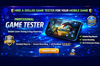 test your mobile game provide detailed bug report gameplay feedback