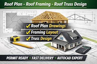 create architectural roof plan and framing plan for building permit