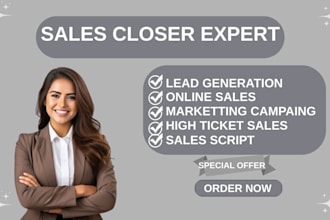 close your high ticket sales, generate leads and 8 figure sales
