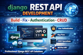 build and fix django rest API using django rest framework