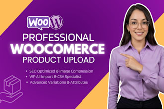 do professional woocommerce product upload and SEO