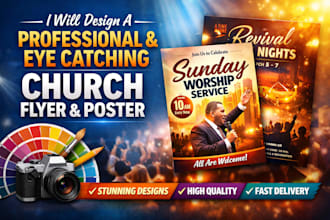 design a professional and eye catching church flyer and poster
