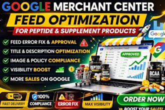 optimize your google merchant center feed for peptide and supplement products