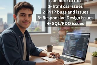 fix HTML, CSS, javascript or PHP bugs professionally and fast