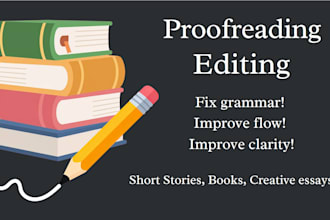 edit and proofread any fiction work
