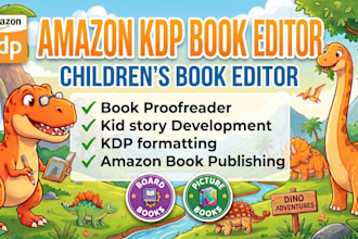 developmental edit, proofread and format children story book, short story book