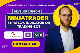 develop ninjatrader 8 strategy, indicator and trading bot