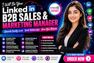 be your linkedin b2b sales and marketing manager