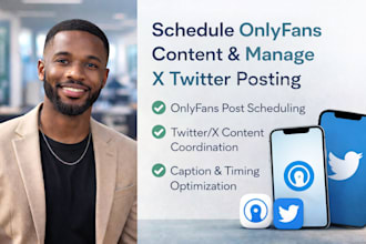 schedule onlyfans content and manage x twitter social media posting