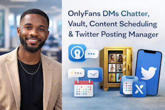 be your onlyfans dms chatter, vault, content scheduling twitter posting manager