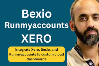 integrate xero, bexio, runmyaccounts to custom cloud dashboard