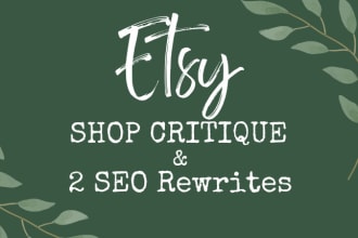 do a full etsy shop critique and 2 SEO listing revisions