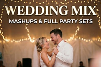 create a custom dj mix or mashup for your wedding or event